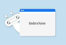 IndexNow Nedir Nasıl Kurulur ve Kullanılır